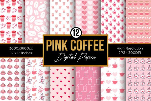 Pink Coffee Digital Papers Pack